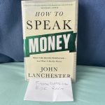 The Everyman’s Guide to Economic Lingo: A Review of ‘How to Speak Money’