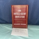 Benjamin Graham’s Timeless Advice: How the Revised ‘Intelligent Investor’ Still Guides Us Today